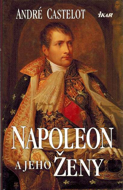 Napoleon a jeho eny