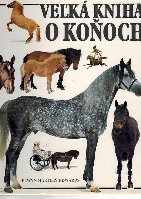 Veľká kniha o koňoch
