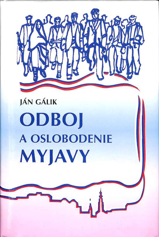 Odboj a oslobodenie Myjavy 1939-1945