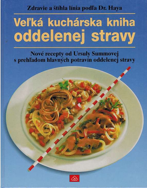 Vek kuchrska kniha oddelenej stravy