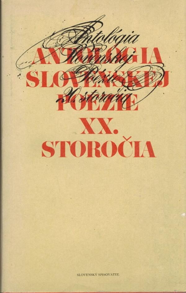 Antolgia slovenskej pozie 20. storoia