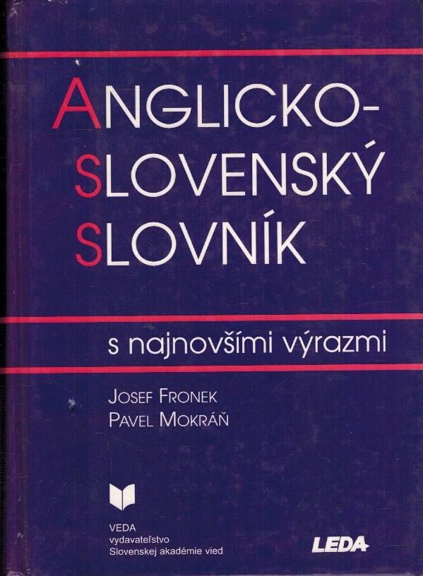 Anglicko-slovensk slovnk s najnovmi vrazmi