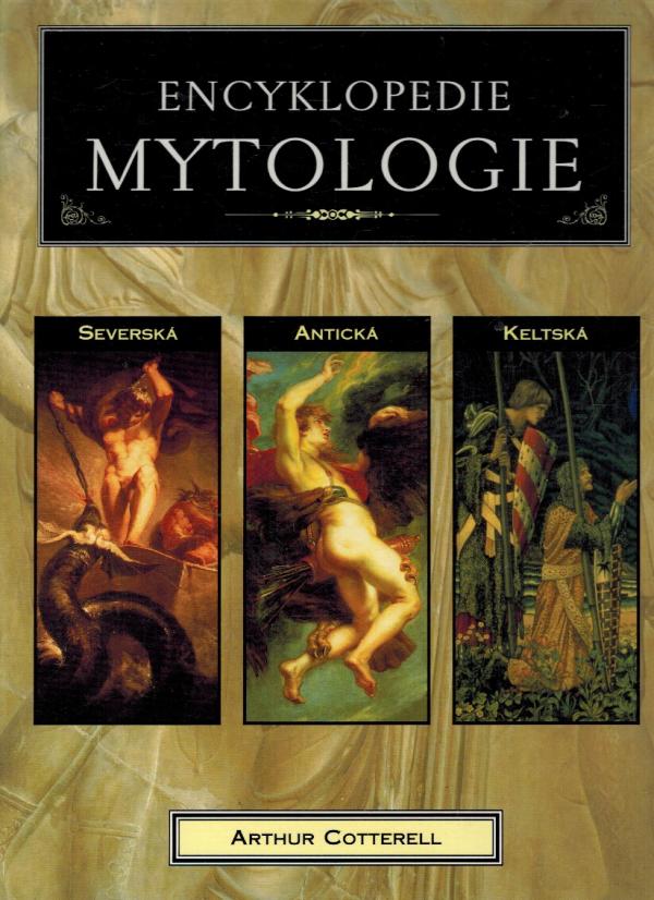 Encyklopedie mytologie - Antick, Keltsk, Seversk