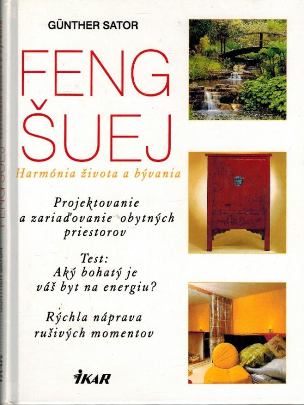 Feng uej - Harmnia ivota a bvania