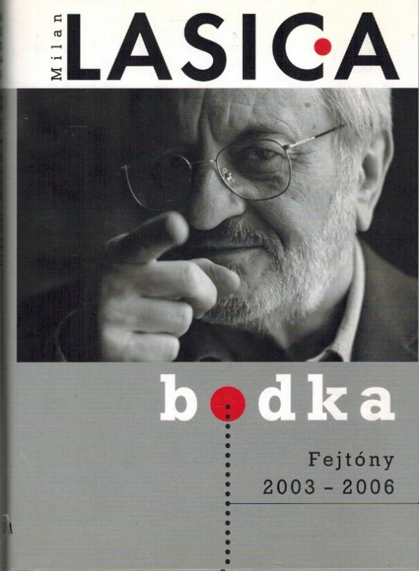 Bodka (Fejtny 2003 - 2006)