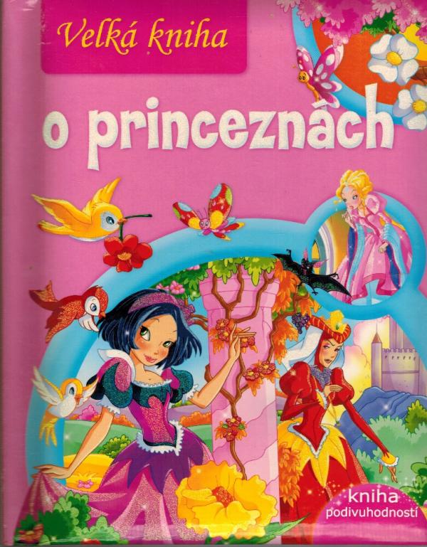 Velk kniha o princeznch (leporelo)