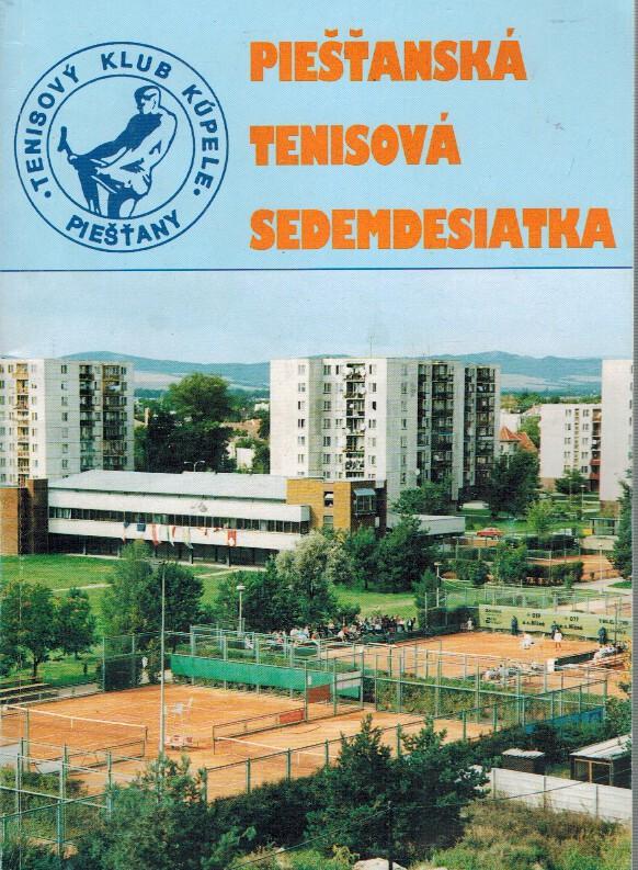 Piešťanská tenisová sedemdesiatka