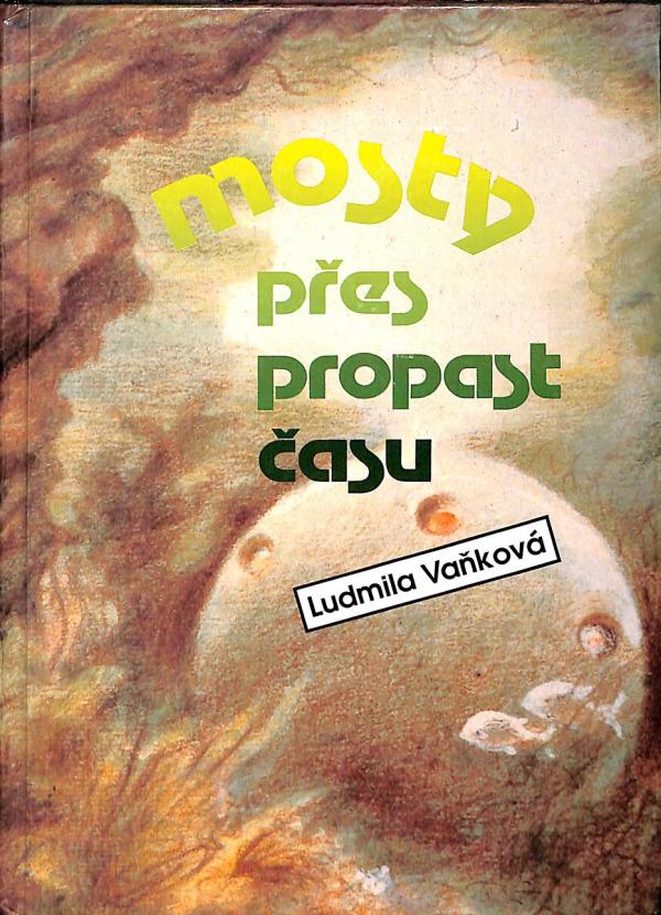 Mosty pes propast asu (1992)