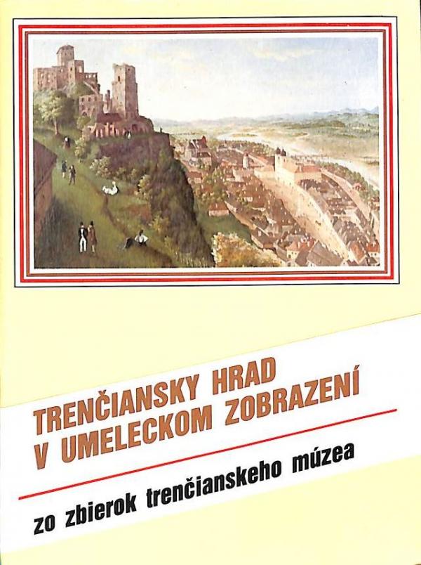 Treniansky hrad v umeleckom zobrazen