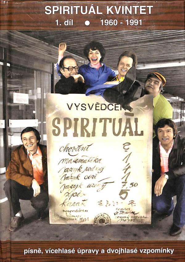 Spiritul kvintet I. (1960-1991)