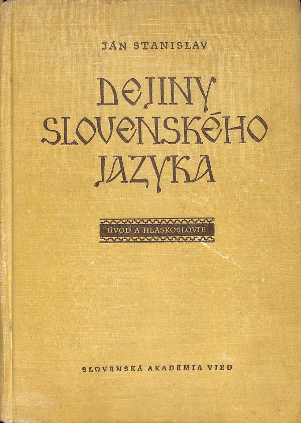 Dejiny slovenskho jazyka I.