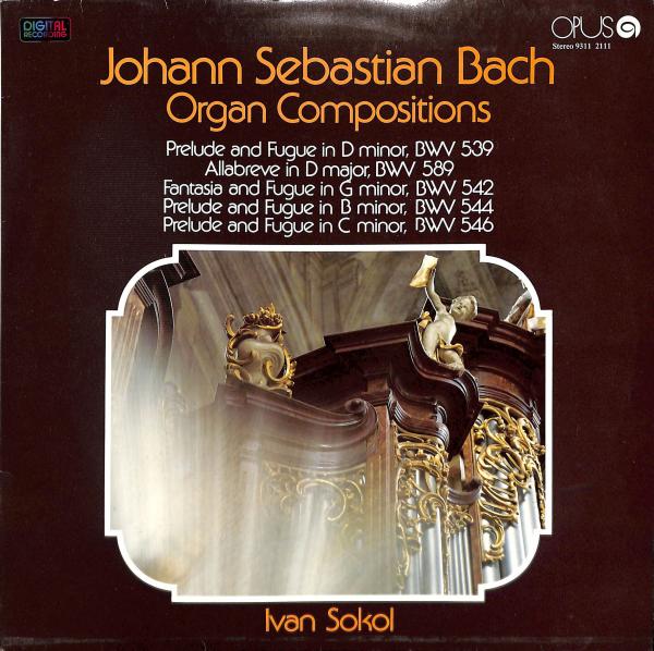 Johann Sebastian Bach - Organ Compositions (LP)