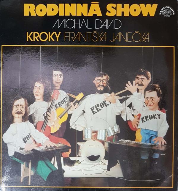Michal David a Kroky Frantika Janeka - Rodinn show (LP)