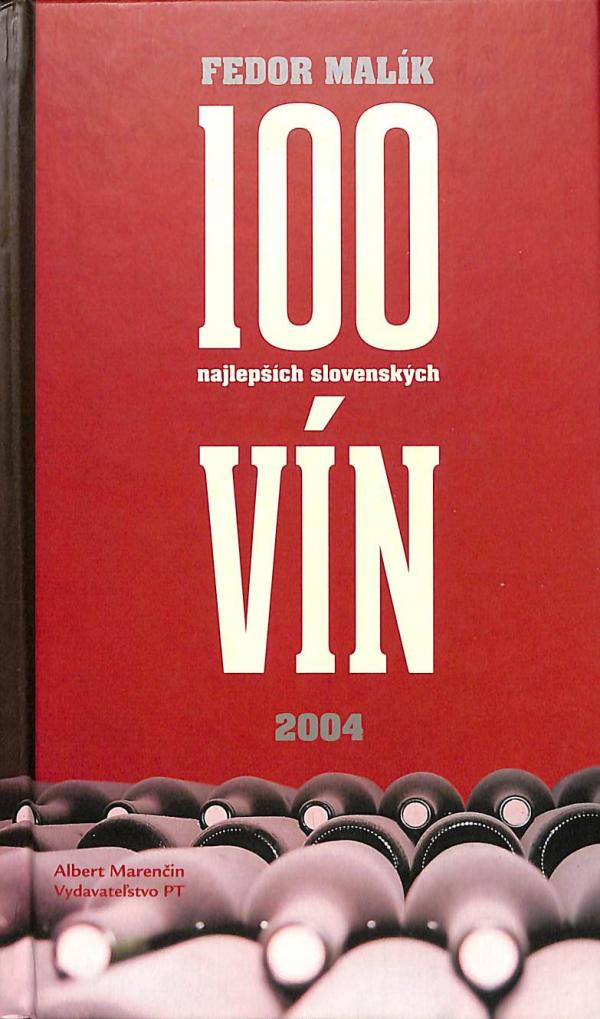 100 najlepch slovenskch vn 2004