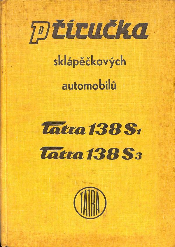 Pruka pro idie sklpkovch automobil TATRA 138 S1 a 138 S3