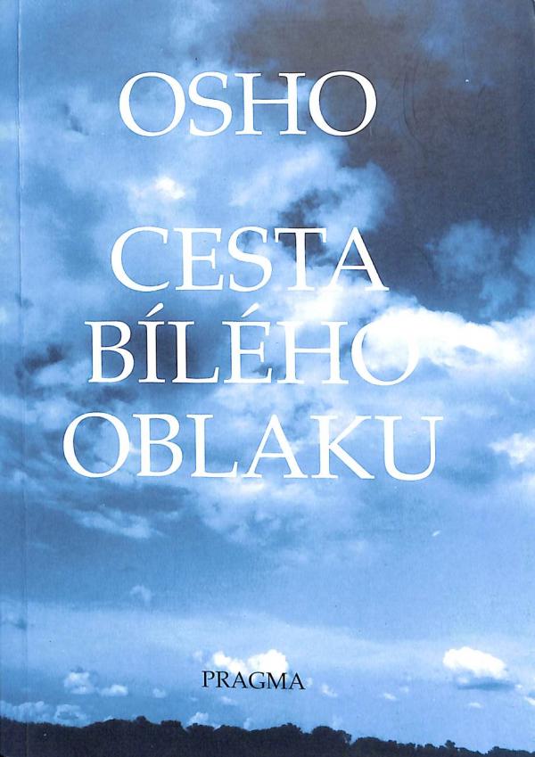 OSHO - Cesta blho oblaku