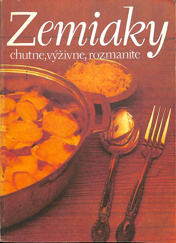 Zemiaky - Chutne, vivne, rozmanite