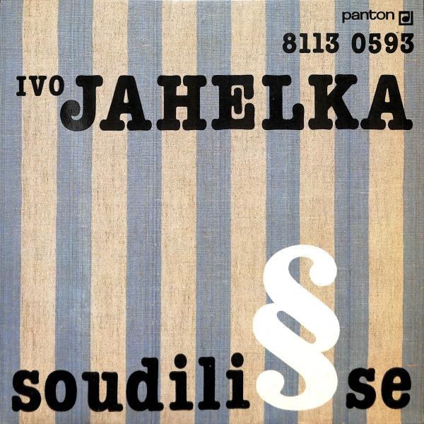 Ivo Jahelka - Soudili se (LP)