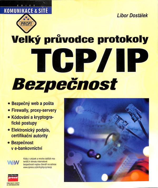Velk prvodce protokoly TCP/IP - Bezpenost