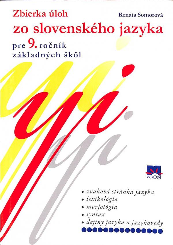 Zbierka loh zo slovenskho jazyka pre 9. ronk zkladnch kl