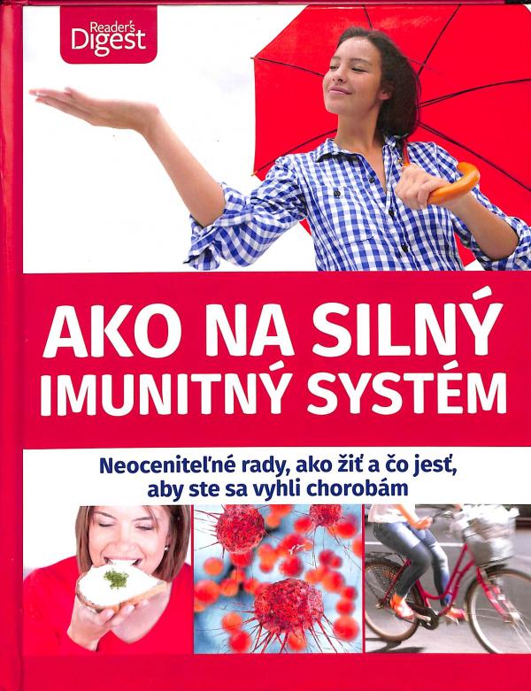 Ako na silný imunitný systém