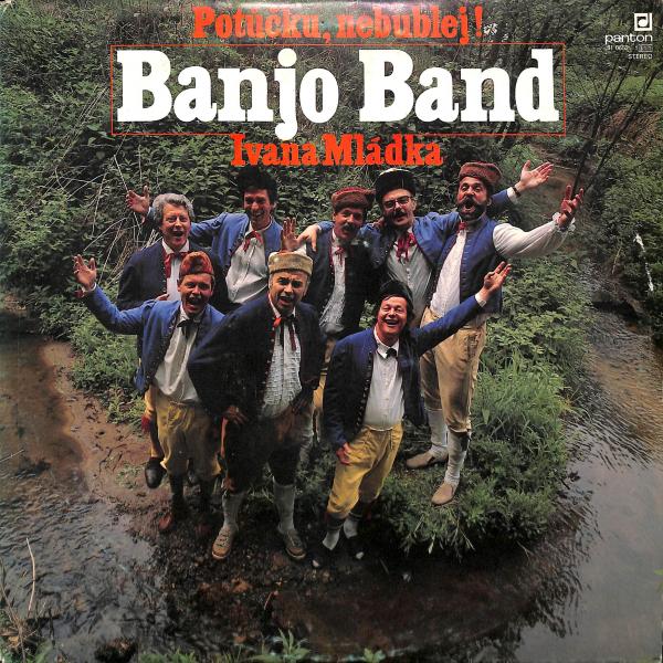 Banjo Band Ivana Mldka - Potku, nebublej! (LP)