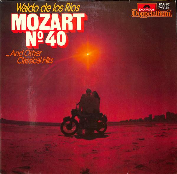 Waldo De Los Rios - Mozart No 40 And Other Classical Hits (LP)