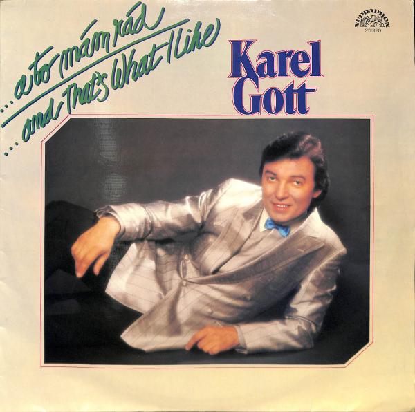 Karel Gott - A to mám rád (LP)