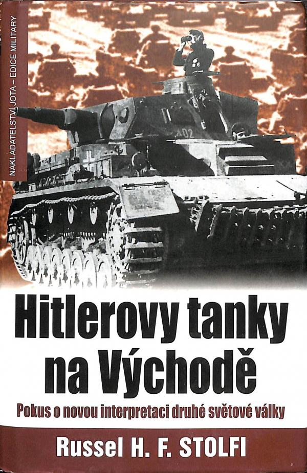 Hitlerovy tanky na Vchod