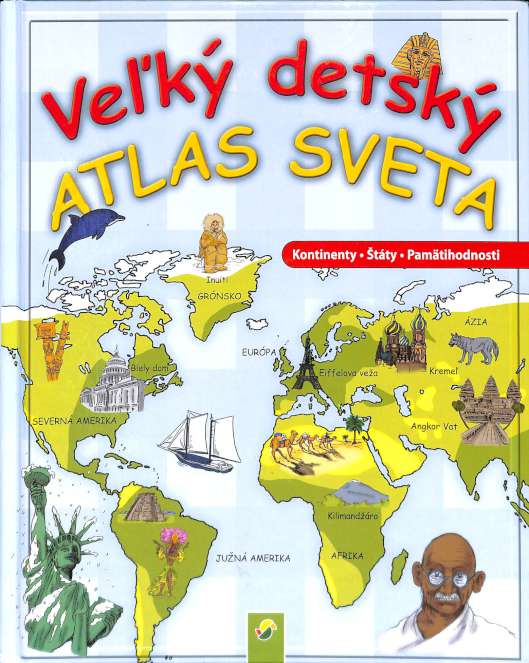 Veľký detský atlas sveta