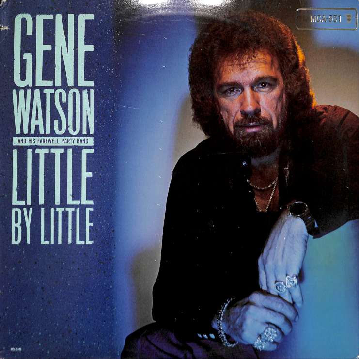 Gene Watson - Little By Little (LP)