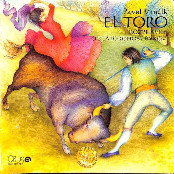 El Toro - rozprvka o zlatorohom bkovi (LP)