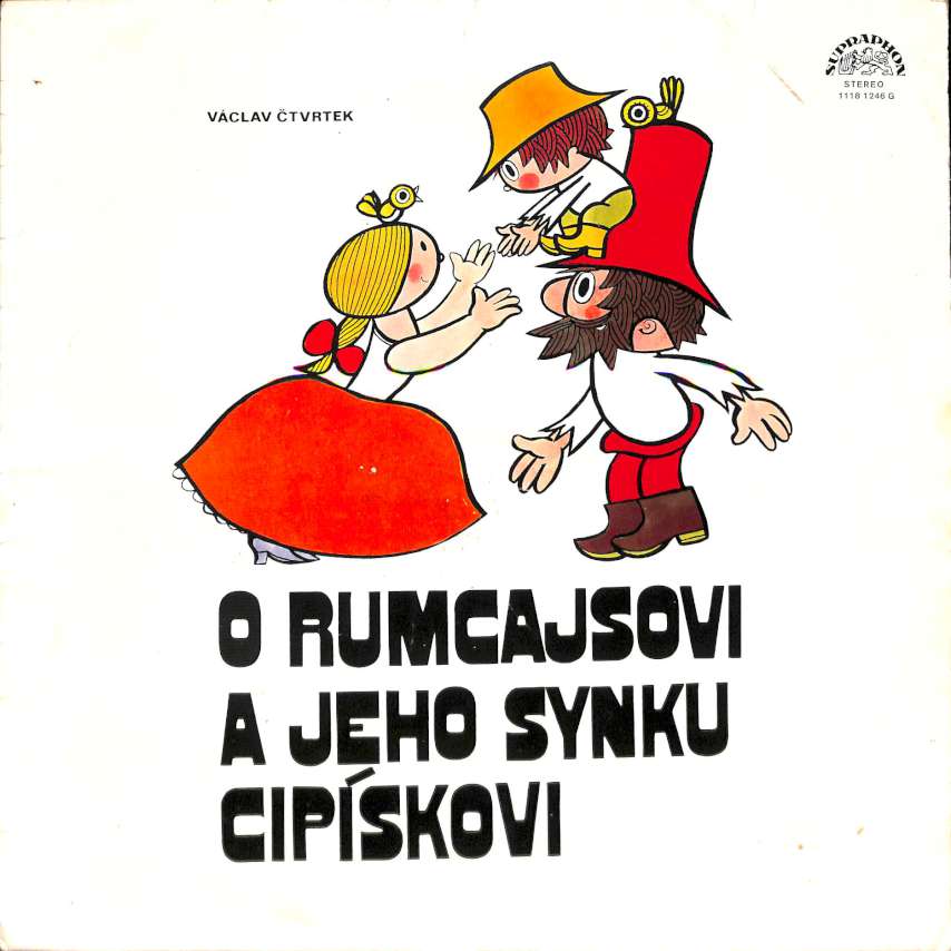 O Rumcajsovi a jeho synku Cipskovi (LP)