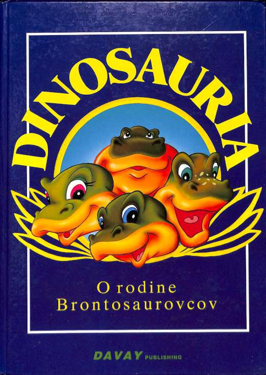 Dinosauria. O rodine Brontosaurovcov