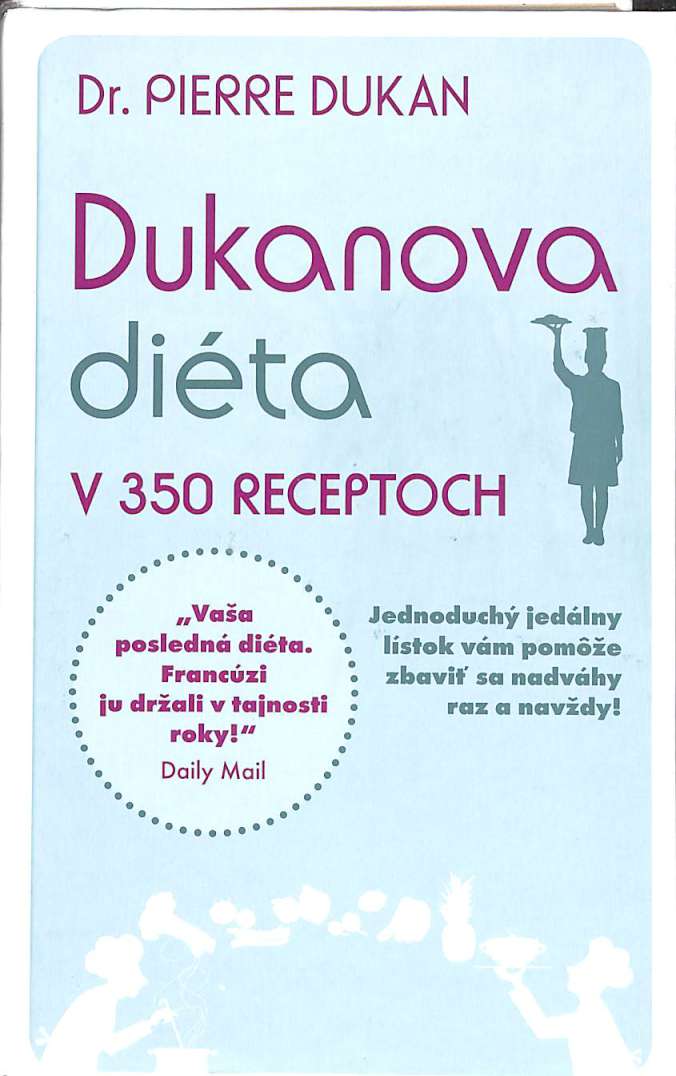 Dukanova dieta v 350 receptoch