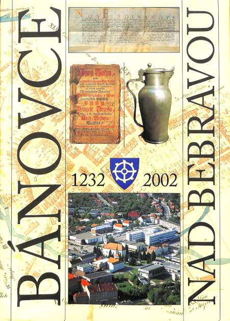 Bnovce nad Bebravou 1232 - 2002