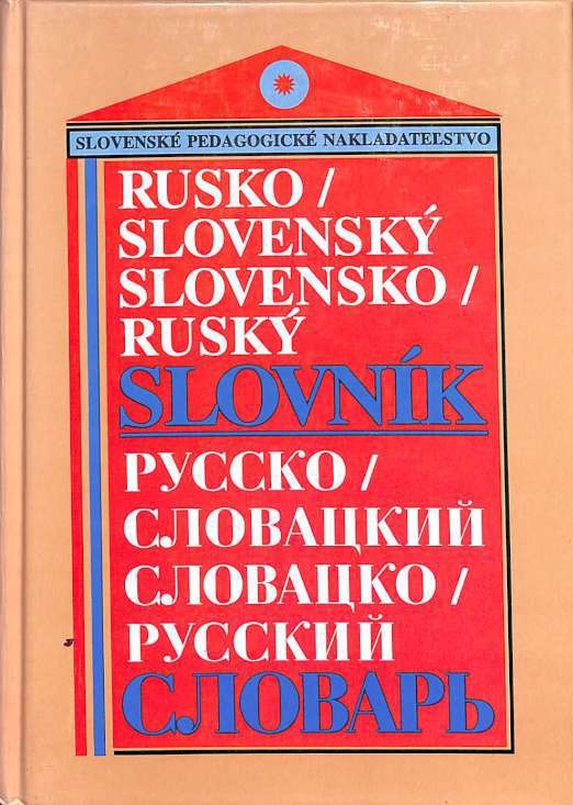 Rusko slovensk a slovensko rusk slovnk