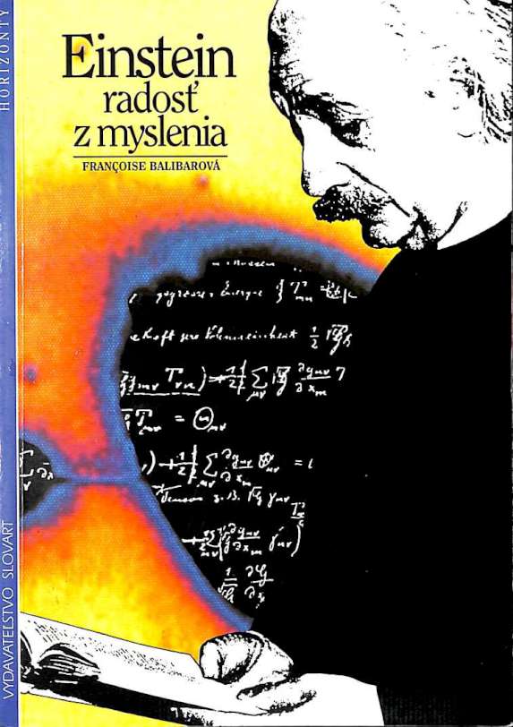 Einstein - radosť z myslenia