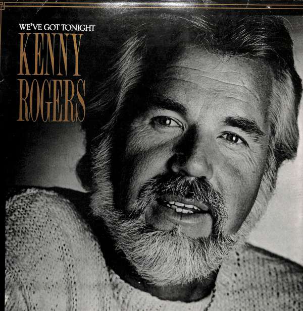 Kenny Rogers - We ve Got Tonight (LP)