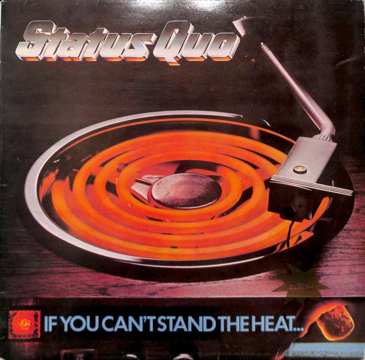 Status Quo - If you cant stand the heat (LP)