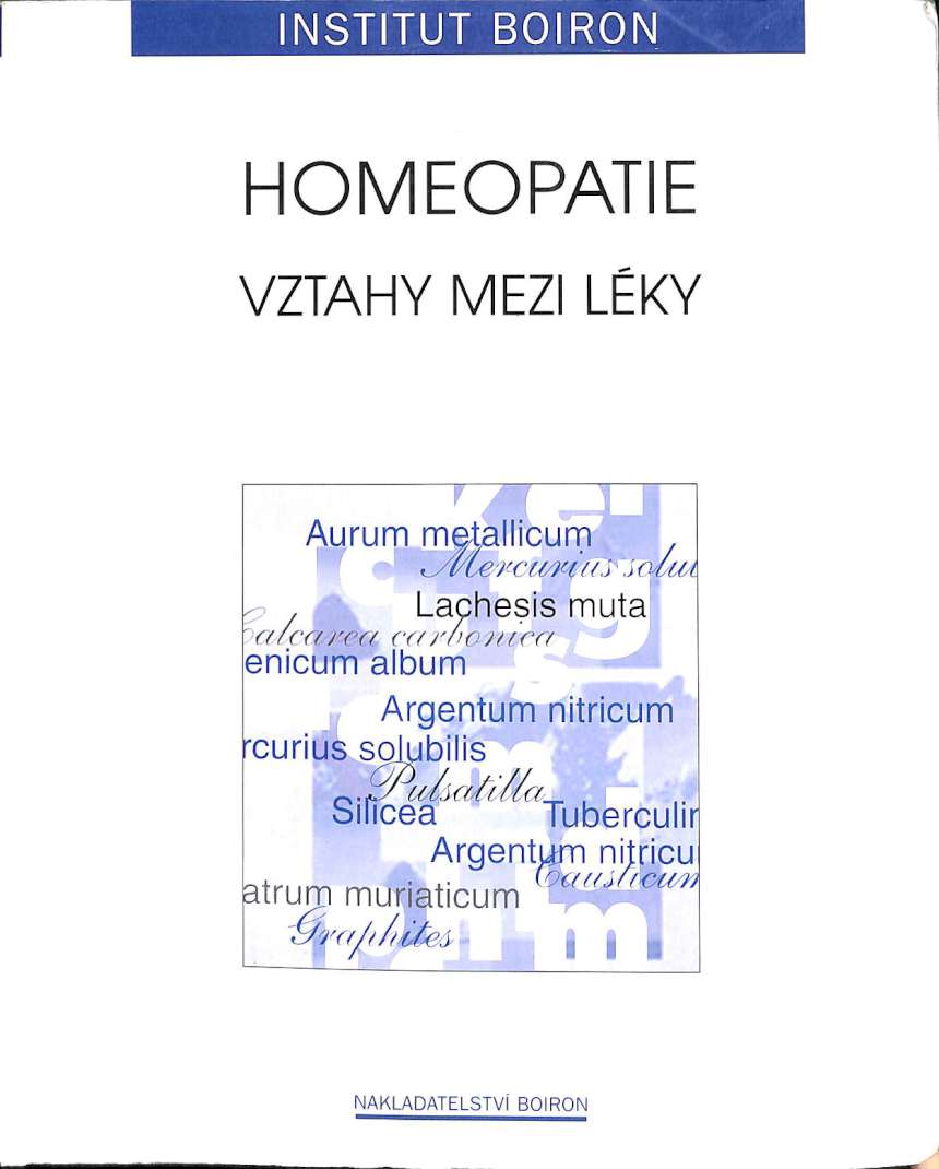 Homeopatie - Vztahy mezi lky
