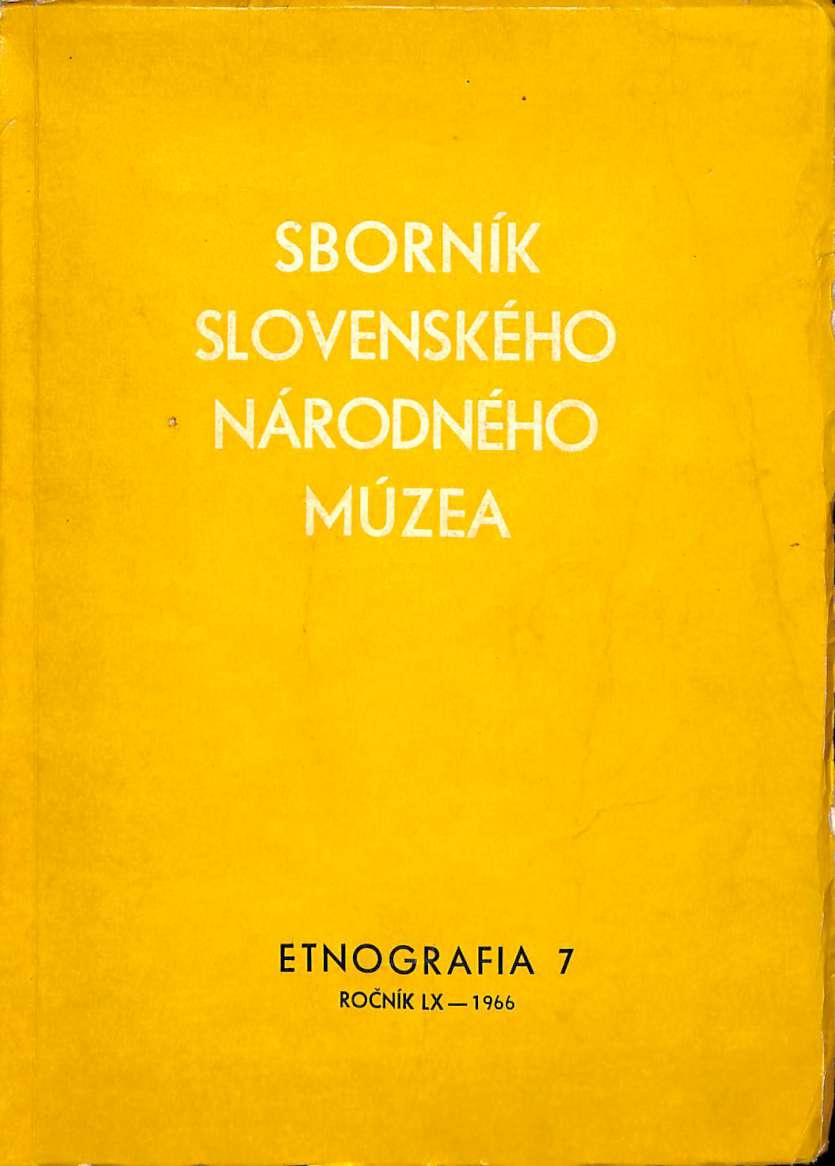 Zbornk slovenskho nrodnho mzea LX (Etnografia) 