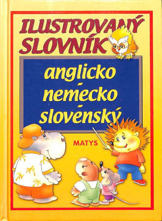 Ilustrovan slovnk anglicko-nemecko-slovensk