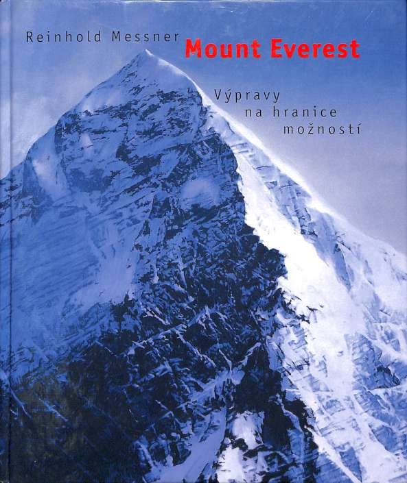 Mount Everest. Vprava na hranice monost