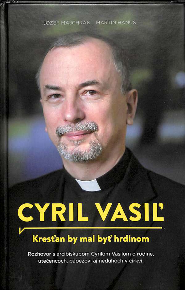 Cyril Vasi - Kresan by mal by hrdinom
