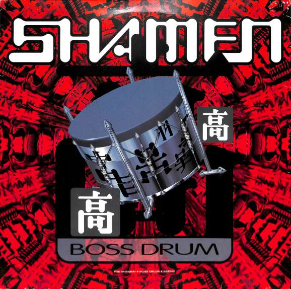 The Shamen - Boss Drum (LP)