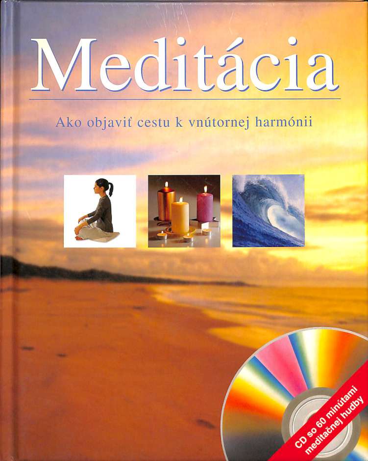 Meditcia - Ako objavi cestu k vntornej harmnii