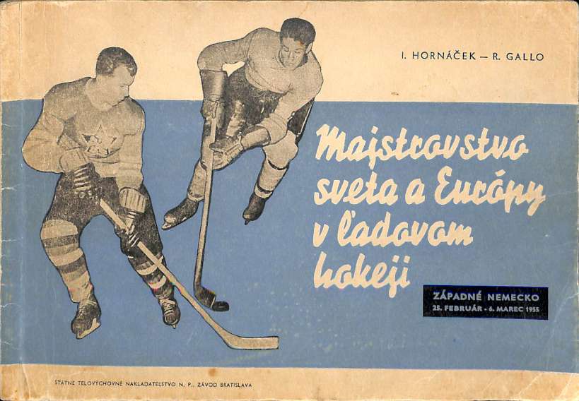 Majstrovstvo sveta a eurpy v adovom hokeji - Zpadn Nemecko 25. februr - 6. marec 1955