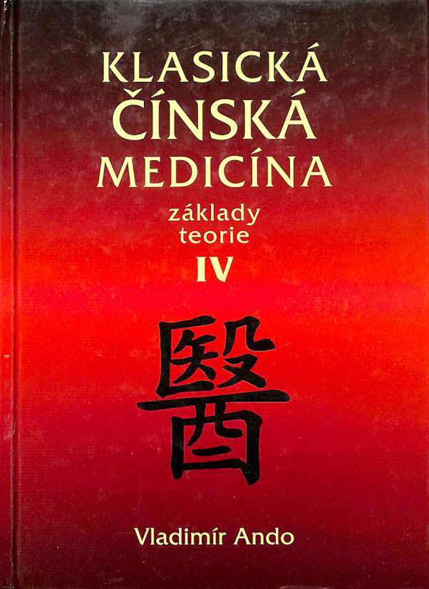 Klasick nsk medicna IV.