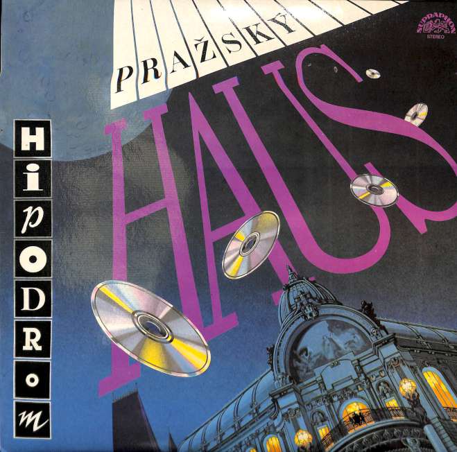 Hipodrom - Prask Haus (LP)